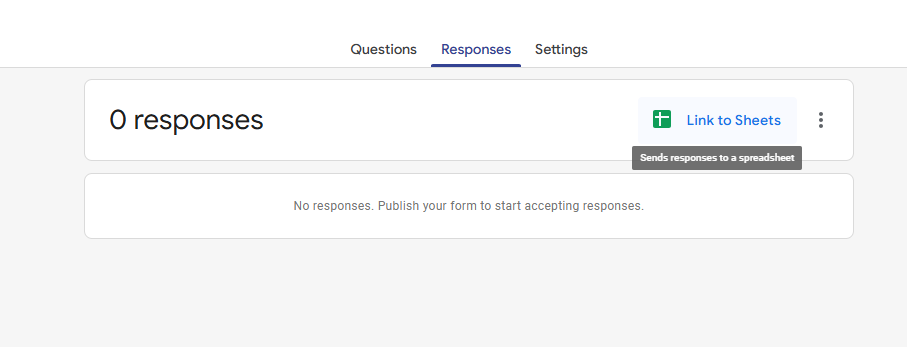 Google Forms Responses tab showing the option to link responses to Google Sheets